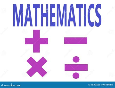 Mathematics with the Addition Subtraction Multiplication and Division ...