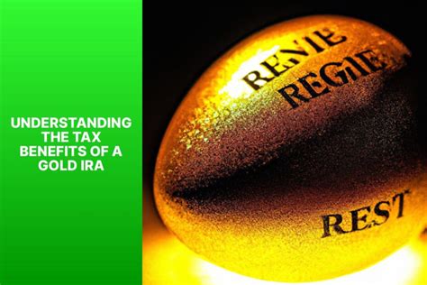 Understanding the Tax Benefits of a Gold IRA - MFEA