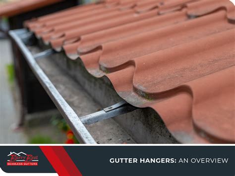 Gutter Hangers: An Overview