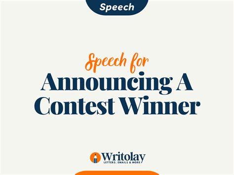 Announcing a Contest Winner Speech: 8 Templates - Writolay