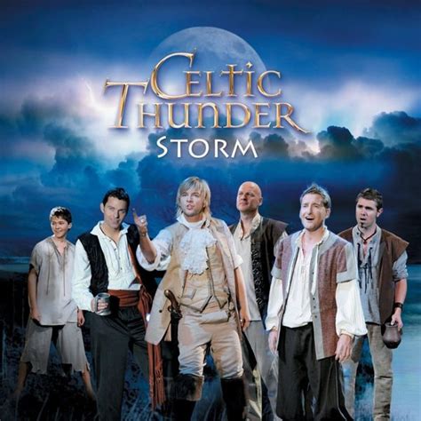 Celtic Thunder - Storm Lyrics and Tracklist | Genius