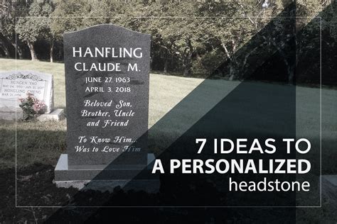 7 Ideas to Create a Personalized Headstone