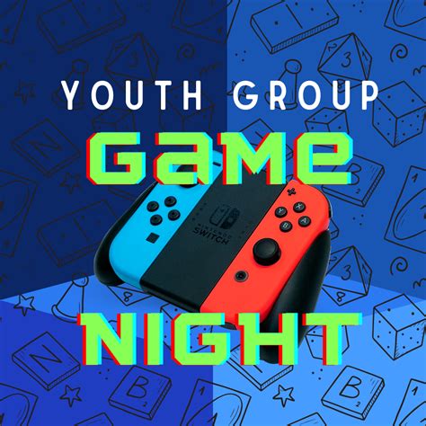 Youth Group Game Night - Bethlehem Church