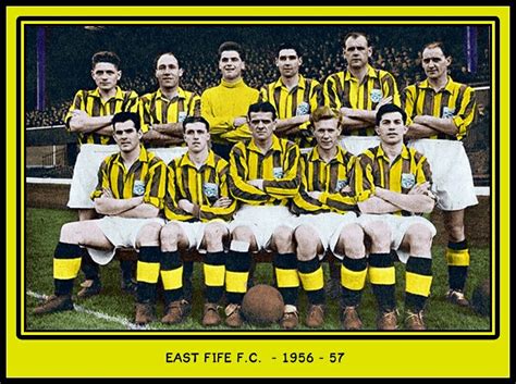 East Fife team group in 1956-57. | East fife, Retro football, Football