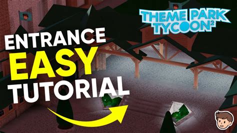 🎓 Theme Park Tycoon 2 DETAILED Entrance TUTORIAL! | Part 2 | Kosii ...