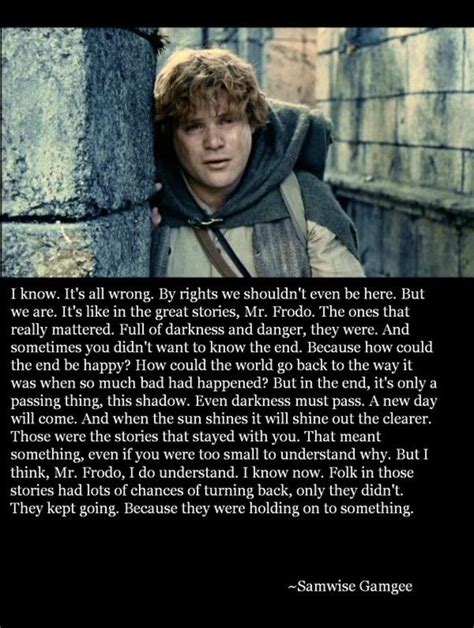 Samwise Gamgee Said It Best: “They kept going, bc they were holding on ...