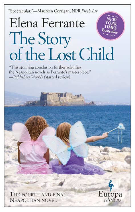 The Story of the Lost Child (Neapolitan Novels, #4) by Elena Ferrante | Goodreads