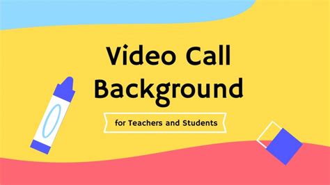 Video Call Backgrounds for Teachers Google Slides & PPT