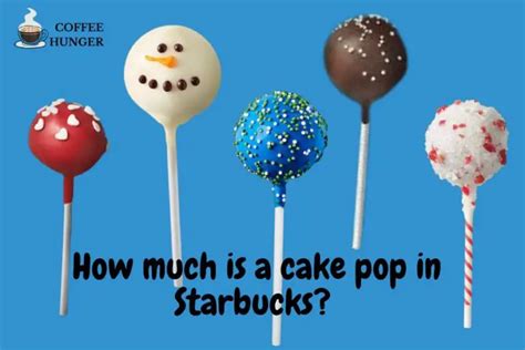 How Much Does a Cake Pop Cost at Starbucks? - Coffee Hunger