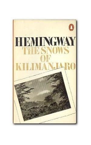 The Snows of Kilimanjaro by Hemingway - AbeBooks