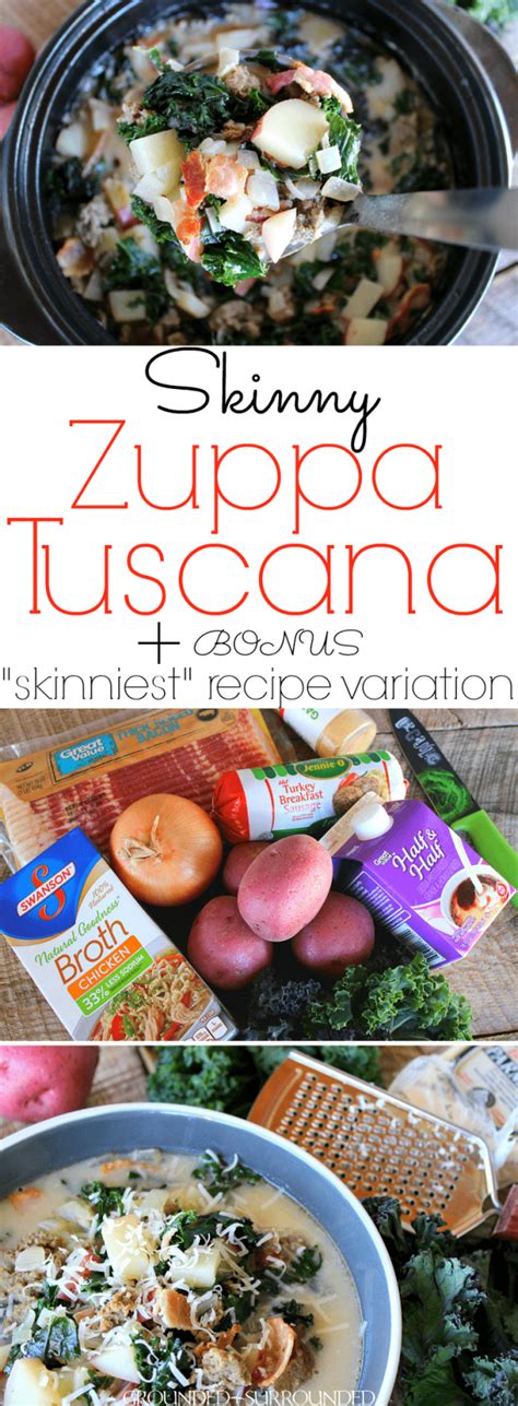 Skinny Zuppa Tuscana Soup – Grounded & Surrounded