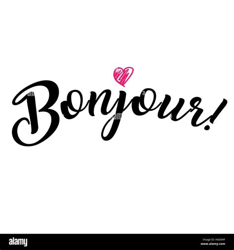 Word hello in French. Bonjour. Fashionable calligraphy. Vector illustration on white background ...