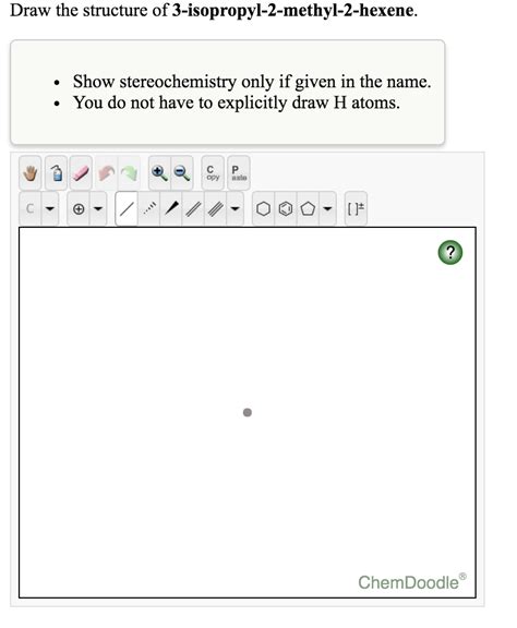 Solved Draw the structure of 3-isopropyl-2-methyl-2-hexene. | Chegg.com