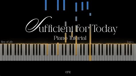 Sufficient For Today - Maverick City | Piano Tutorial Demo Version [Original Key of Bb] - YouTube