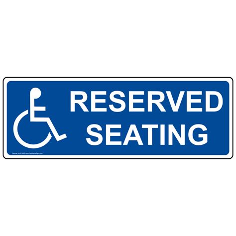 ADA Sign or Label - Reserved Seating - Made in USA - Easy Ordering