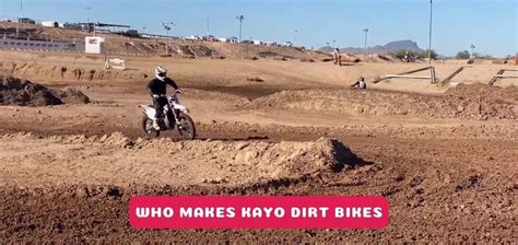 Who Makes Kayo Dirt Bikes? - Who's Any