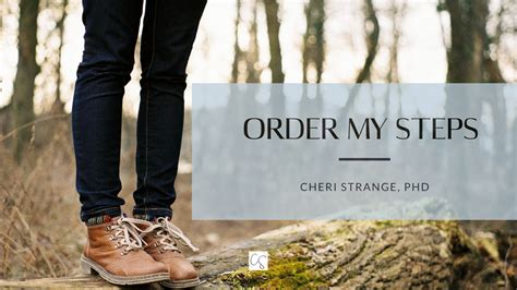 Order My Steps - Cheri Strange, She Yearns, Christian Speaker & Author