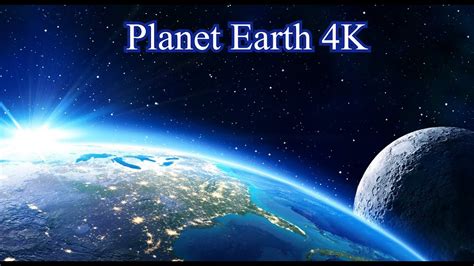 Planet Earth 4K - YouTube