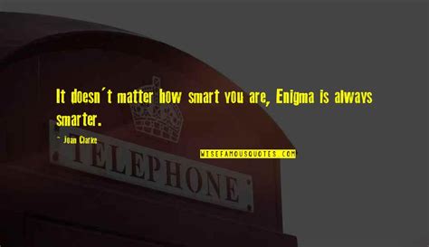 Enigma Quotes: top 81 famous quotes about Enigma