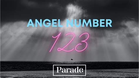 123 Angel Number Meaning in Numerology - Parade