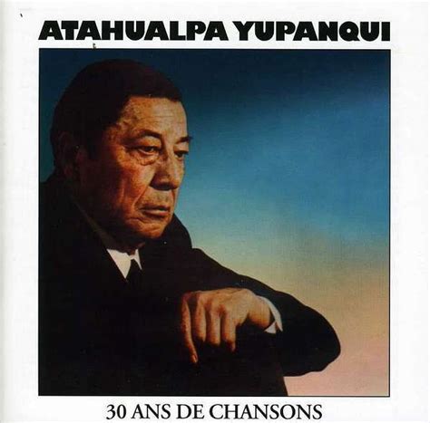 C.M.D. - Atahualpa Yupanqui 30 Ans De... | CD