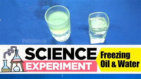 Freezing Oil and Water Experiment | Science Experiment -20 | Easy ...