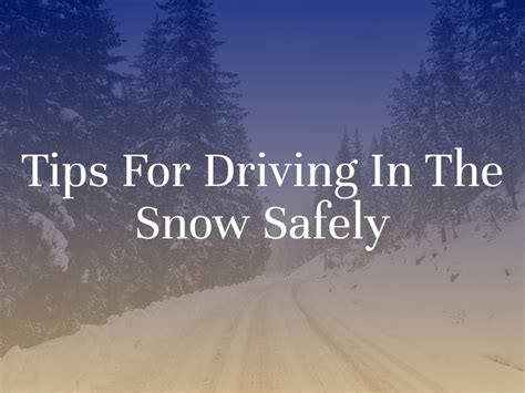 Tips for Driving in the Snow this Winter