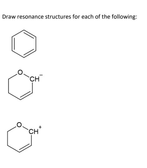 Solved Draw resonance structures for each of the following: | Chegg.com