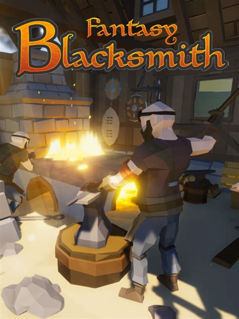 Fantasy Blacksmith Shop Simulator | Stash - Games tracker