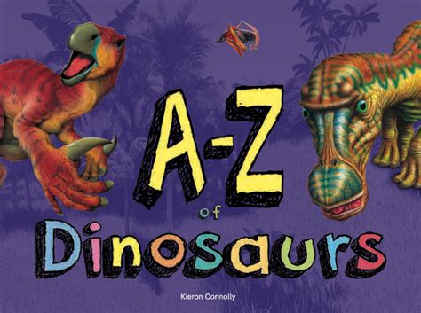 A-Z of Dinosaurs - Amber Books