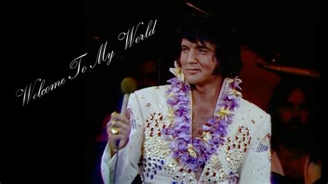 ELVIS PRESLEY - Welcome To My World (Rehearsal Concert / Aloha from Hawaii 1973) Chords - Chordify