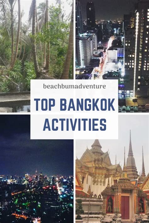 Bangkok : What to Do and Best Places to Visit in Bangkok - Beach Bum Adventure