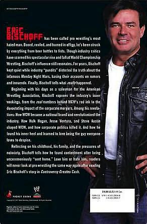 Eric Bischoff: Controversy Creates Cash by Eric Bischoff, Jeremy ...