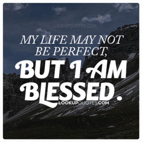 Quotes About Being Blessed