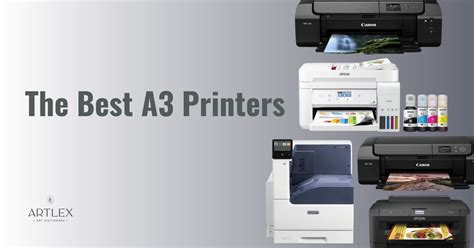 The 5 Best A3 Printers in 2023 (October) - Artlex