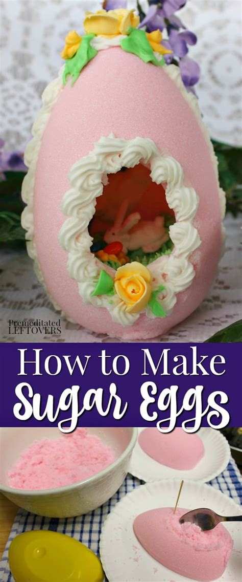 How to Make Sugar Eggs for Easter