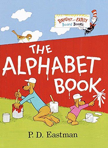 The Alphabet Book (Bright & Early Board Books) - Eastman, P.D ...