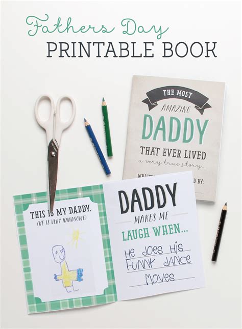 Printable fathers day book. The most amazing Daddy that ever lived, my daddy makes me laugh when ...