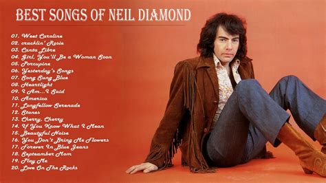 Neil Diamond Greatest Hits | The Best of Neil Diamond - YouTube