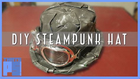 DIY Steampunk Hat - YouTube