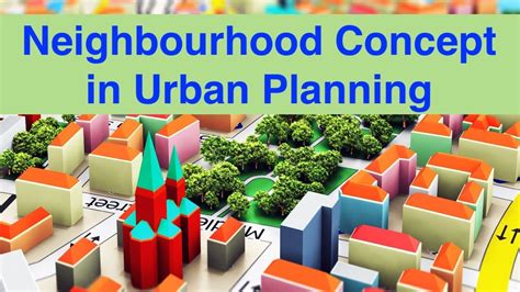 What is Neighbourhood Concept in Urban Planning - YouTube