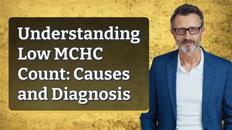 Understanding Low MCHC Count: Causes and Diagnosis - YouTube