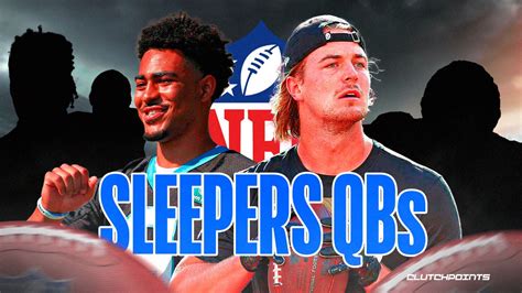 Top 5 Fantasy Football Quarterback Sleepers 2023