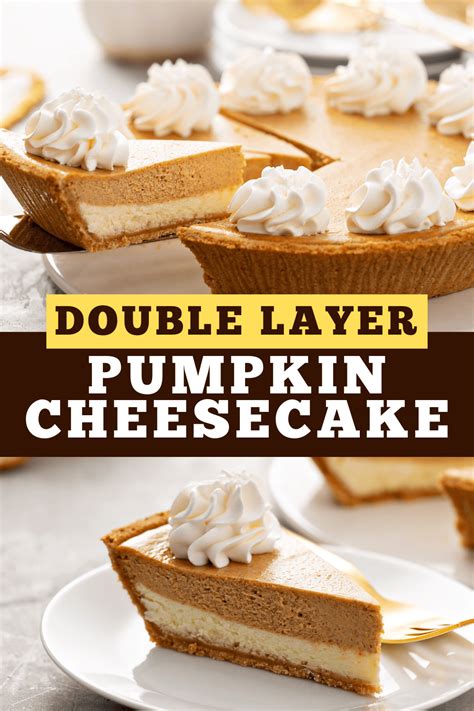 Double Layer Pumpkin Cheesecake - Insanely Good