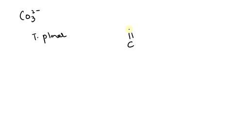 SOLVED:Predict the geometric structure of the carbonate ion, CO3^2- . What are the bond angles ...