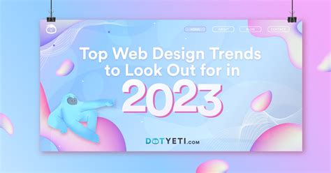 Watch Out For These Top Web Design Trends In 2023