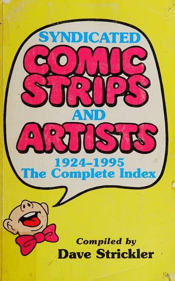 Syndicated comic strips and artists, 1924-1995 : the complete index : Strickler, Dave : Free ...