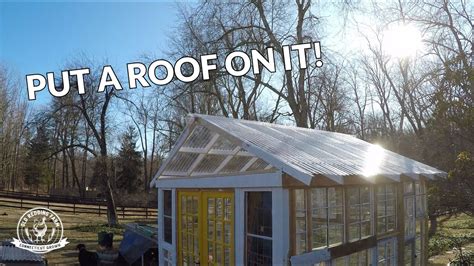 HOW TO BUILD A GREENHOUSE - Building the ROOF using Tuftex PolyCarb ...