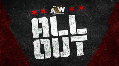 First Match Confirmed For AEW All Out - PWUnlimited - Wrestling News ...