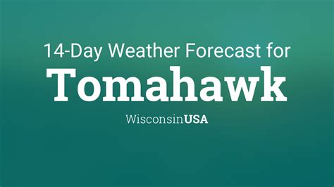 Tomahawk, Wisconsin, USA 14 day weather forecast